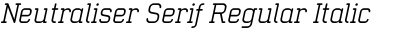 Neutraliser Serif Regular Italic